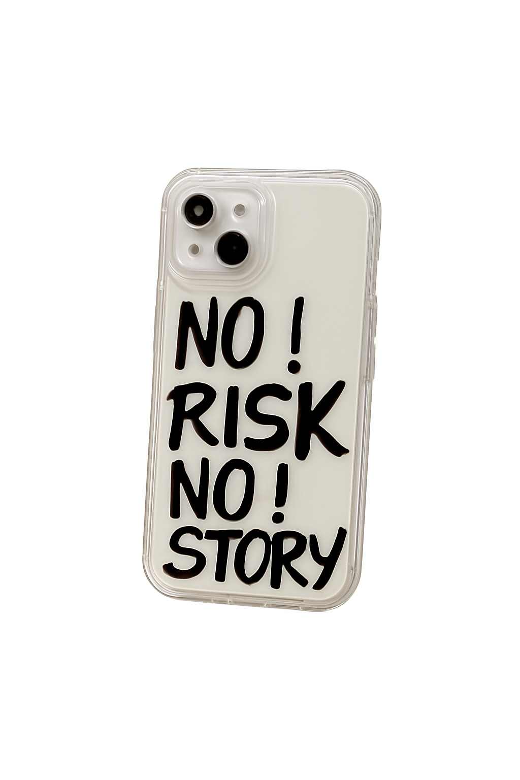 No Risk No Story iPhone XR Case – Clear Motivational Quote Design